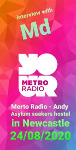 Read more about the article My interview with Metro Radio UK – Md ( Asylum seekers Housing and reality). Report and #Straight Talk by- Md.